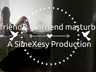 surprising my friend's girlfriend masturbating, what a shock.