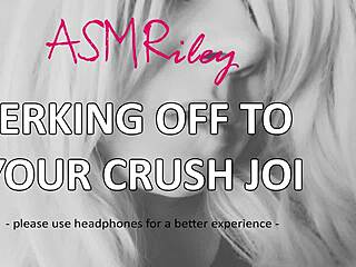 Eroticaudio asmr jerking off to your crush joi, follow these instructions