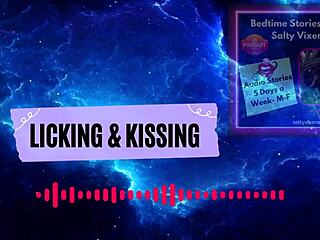 Licking & Kissing Audio Erotica By Salty Vixen