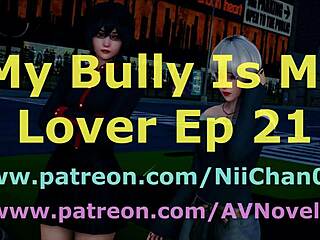 My Bully Is My Lover Episode 21 Unfolds