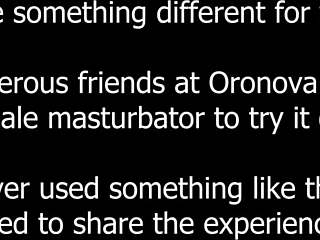 Testing out the Oronova masturbator for fun.