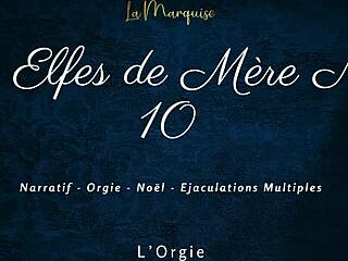 Les elfes de mere noel 10 - french dirty talk orgy