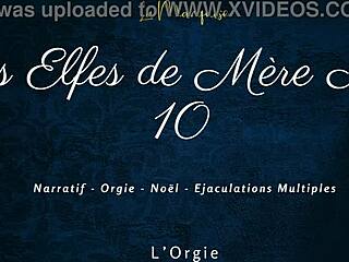 Les elfes de mere noel 10 - french dirty talk orgy