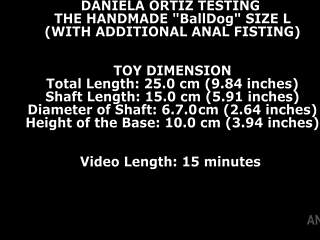 Daniela ortiz testing the handmade balldog size l with additional anal fisting twt044