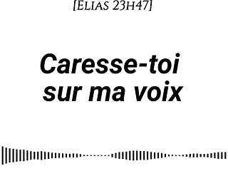 audio pour les femmes caresse-toi sur ma voix voix d'homme voix seule asmr érotique instructions doigtage suggéré fantasme auditif