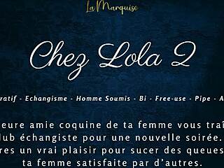 chez lola 2 - french audio swing cuck 😏