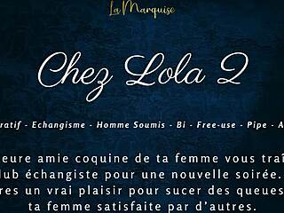 chez lola 2 - french audio swing cuck 😏