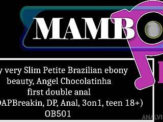 Slim Brazilian Ebony Teen Angel Chocolatinha Double Anal DAP