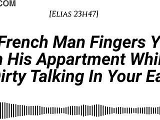 french man fingers wet pussy dirty talks moans in ear