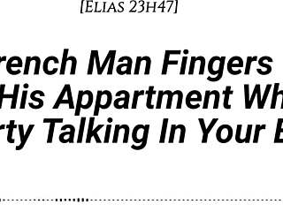 french man fingers wet pussy dirty talks moans in ear