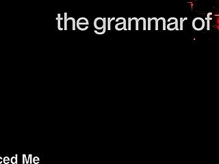 Sheseducedme The Grammar Of Seduction With Strapon